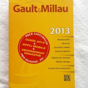 GAULT et MILLAU : « Guide France 2013 ».   