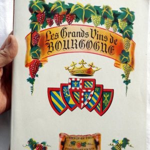 COLLECTIF : « Les grands vins de Bourgogne ».