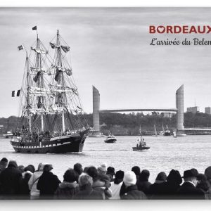Bordeaux aimant/magnet Bordeaux L&rsquo;Arrivée du Belem