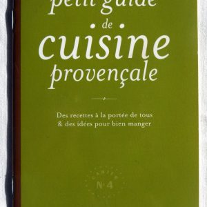 MARTIN, Jean. : « Petit guide de cuisine provençale. Cahier n° 4 ».