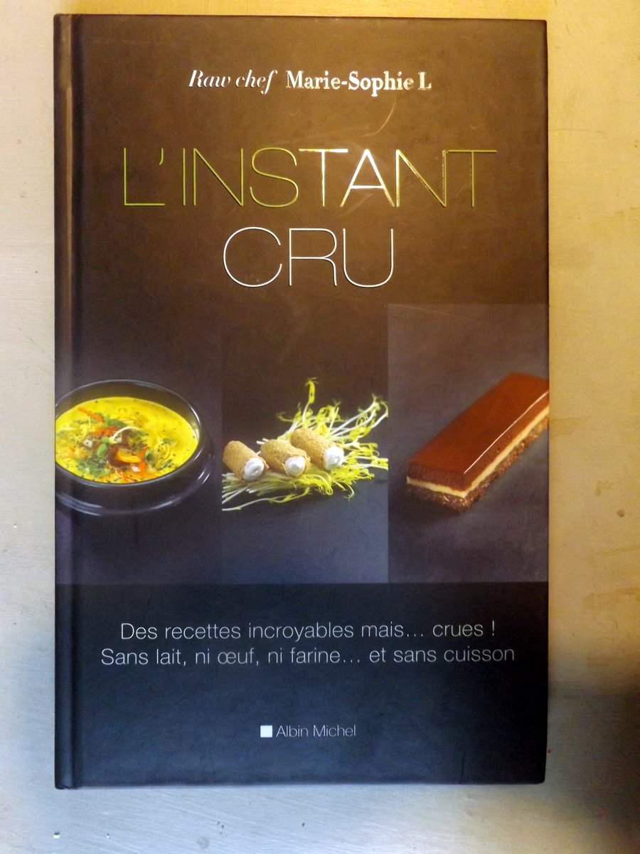 L., Marie-Sophie. : « L’instant cru. »