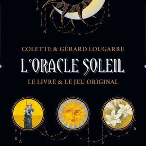 L&rsquo;Oracle Soleil – Symbolisme, interprétation et méthodes de tirage