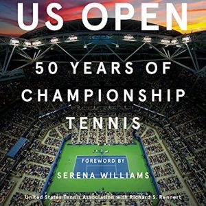 US Open : 50 Years of Championship Tennis