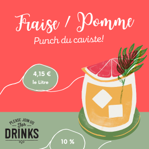 Punch du caviste – Fraise / Pomme – 10%