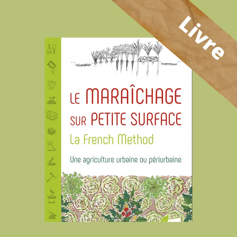 Le maraîchage sur petite surface – La French method – Livre – Christian Carnavalet – Editions Terran – Image 8