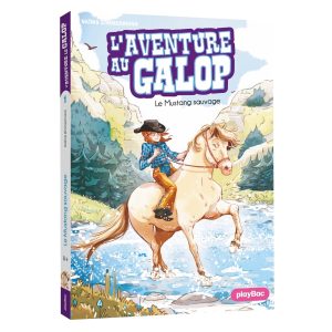 L&rsquo;Aventure au Galop – Le mustang sauvage – Tome 1